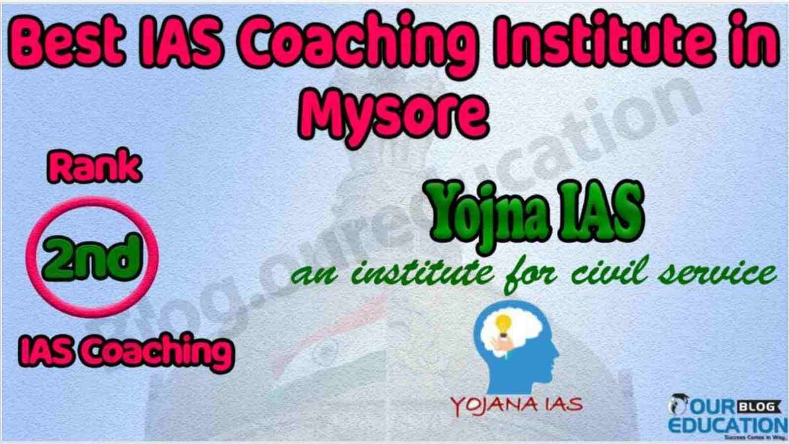 Best IAS Coaching in Mysore
