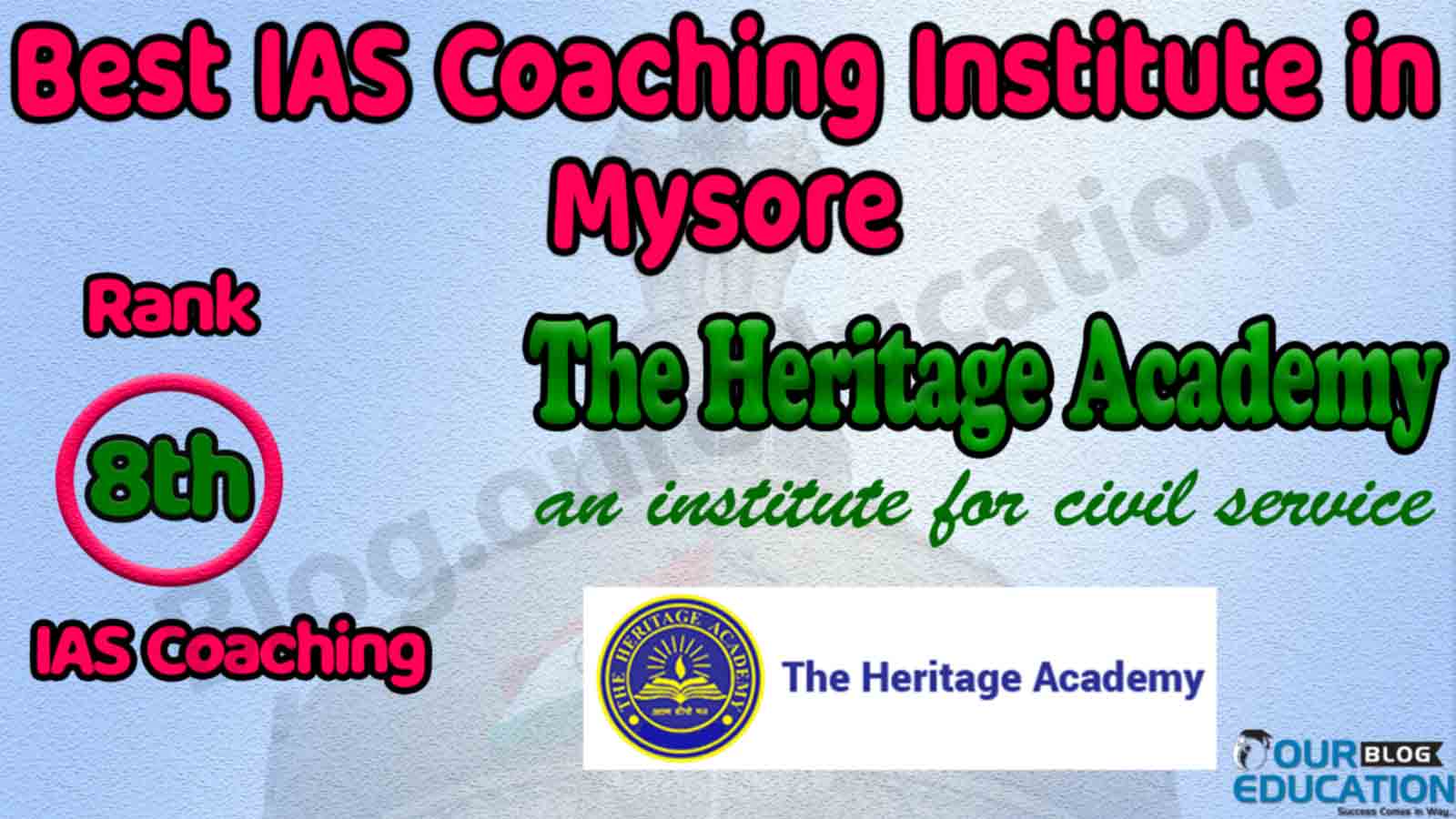 Top IAS Coaching Institutes in Mysore