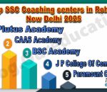 Top SSC Coaching centers in Rohini New Delhi 2025