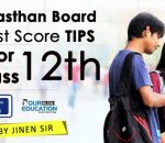 Best score tips For Rajasthan Board 12th Examination