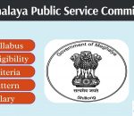 Meghalaya PSC Overview