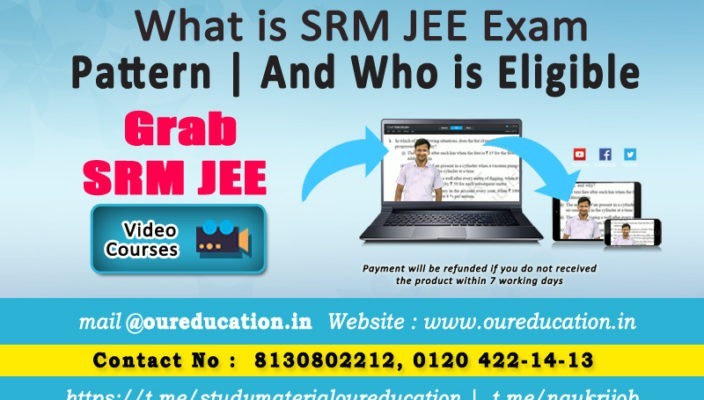 What is SRM JEE Exam | Pattern | And Who is Eligible
