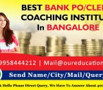 BEST BANK PO/CLERK COACHING INSTITUTE IN BANGALORE