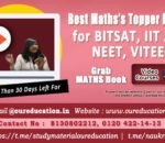 Best Maths's Topper Books for BITSAT, IIT JEE, NEET, VITEEE