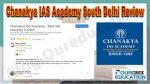 Chanakya IAS Academy South Delhi Review