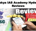 Chanakya IAS Academy Hyderabad Review