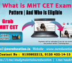 What is MHT CET Exam | Pattern | And Who is Eligible