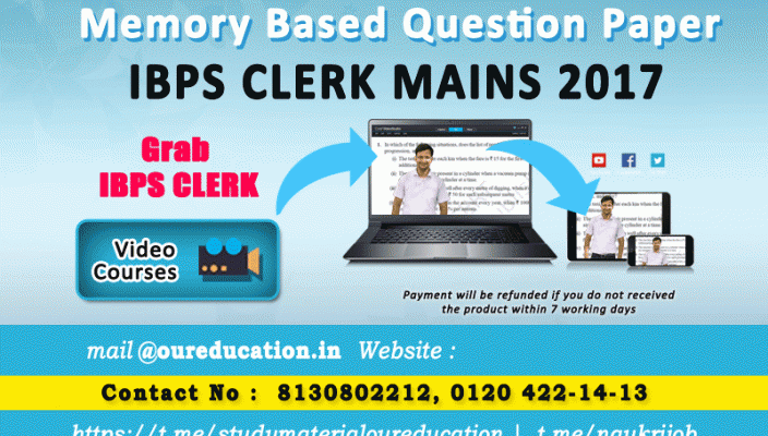 Memory Based Question Paper of IBPS Clerk Mains 2017