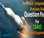 Download CS Previous Year Question Paper For ISRO Scientist Engineering Exam