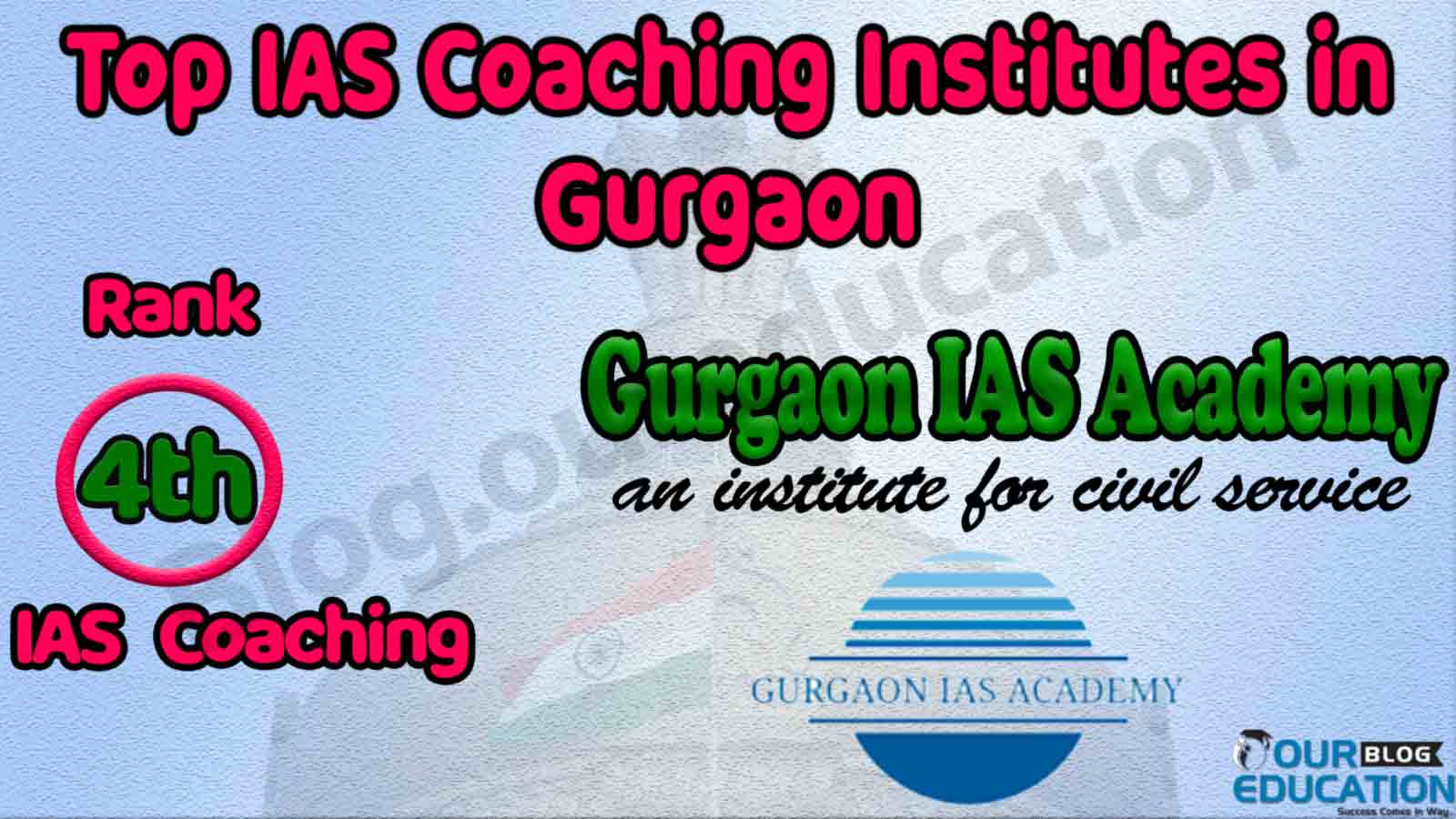 Top Civil Services Coaching in Gurgaon