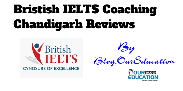 British IELTS coaching Chandigarh Reviews