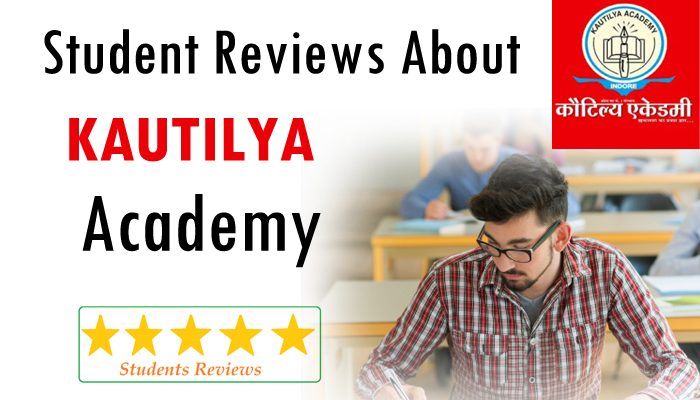 Student Reviews about Kautilya Academy Indore