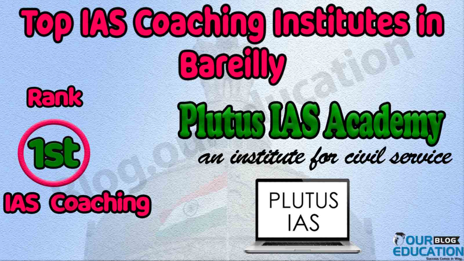 Best IAS Coaching in Bareilly