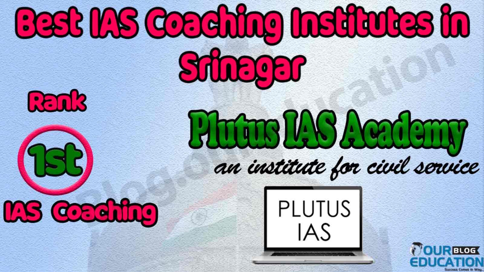 Best IAS Coaching in Srinagar