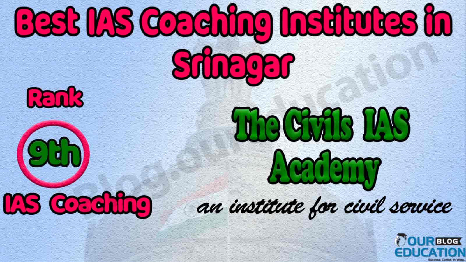 Best UPSC Coaching Institutes in Srinagar