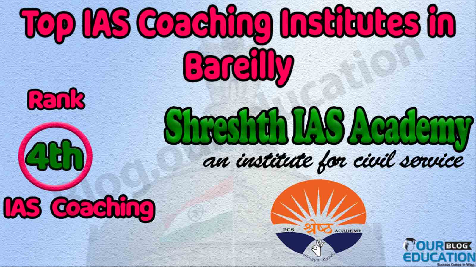 Best UPSC Coaching in Bareilly