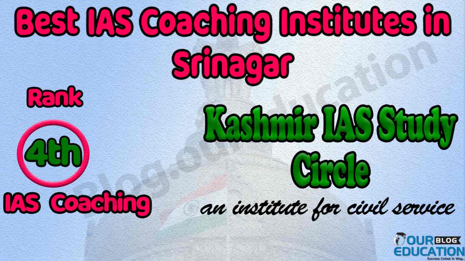 Top UPSC Coaching in Srinagar