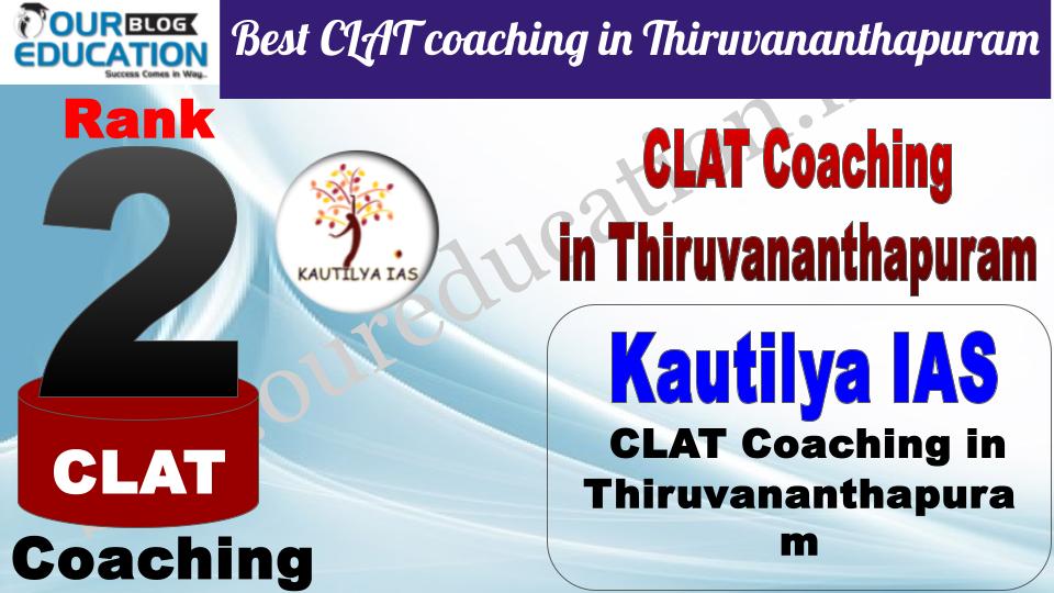 Best CLAT coaching in Thiruvananthapuram Kautilya IAS