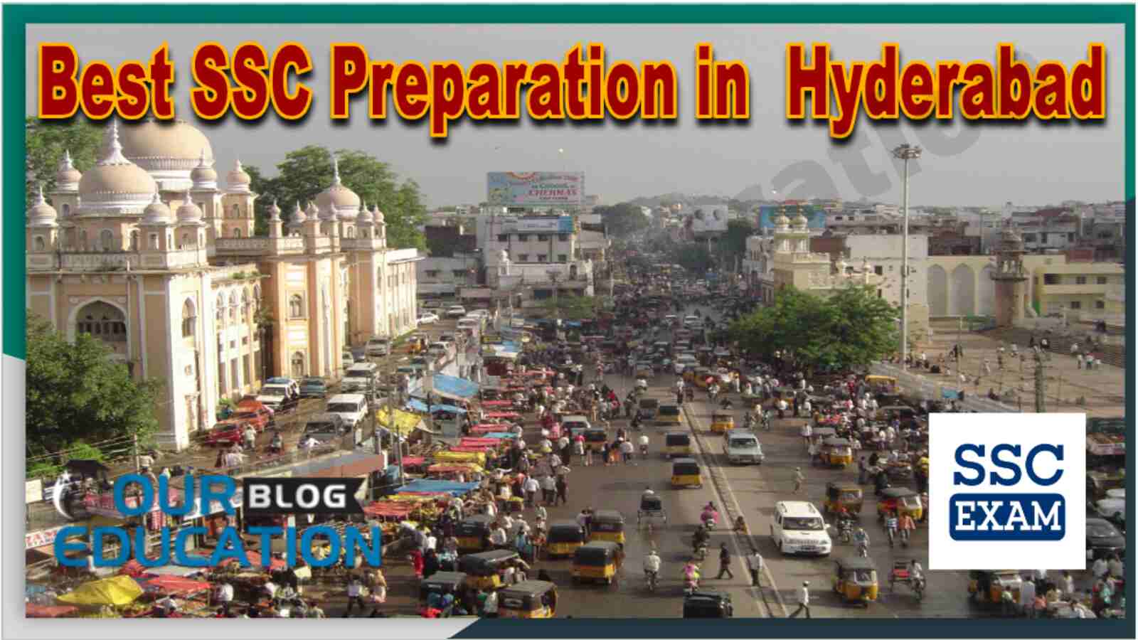 Best SSC Preparation in Hyderabad