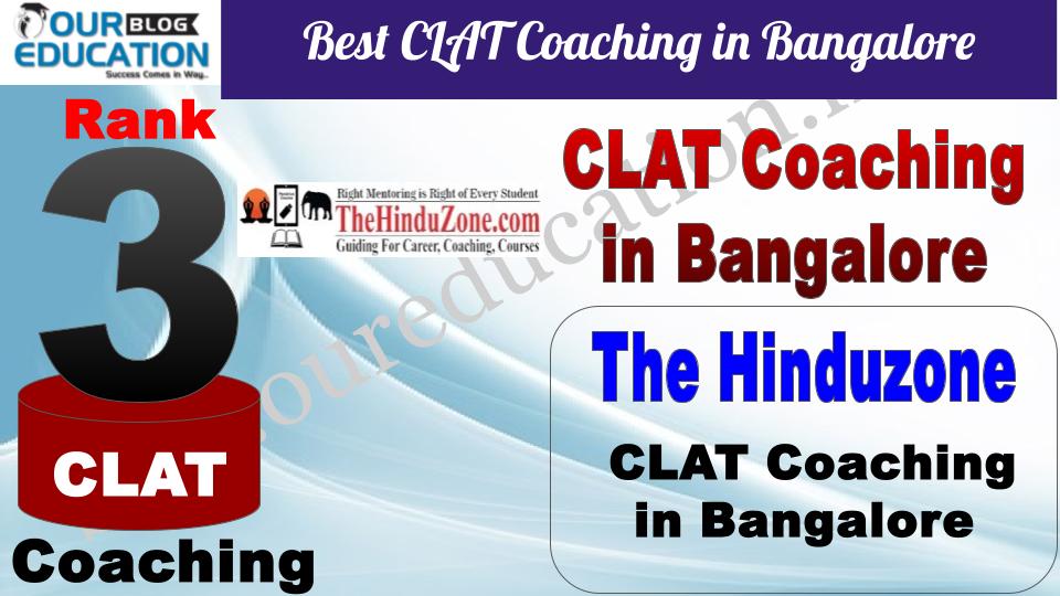 Top CLAT Coaching in Bangalore The Hinduzone
