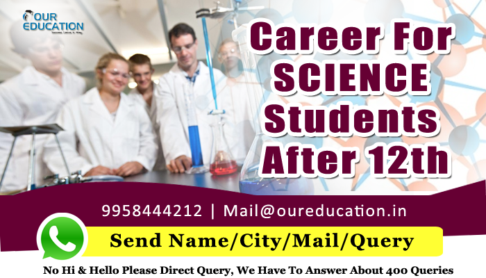 Career for Science Students After 12th