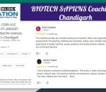 BIOTECH SAPIENS Coaching in Chandigarh Review