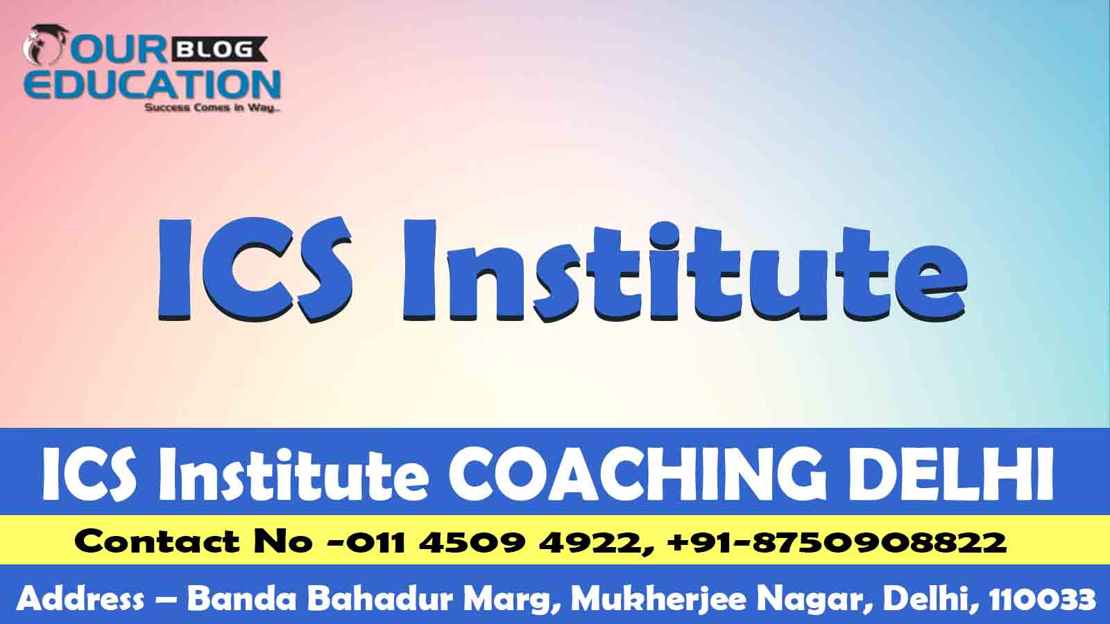 IAS Coaching In Delhi 