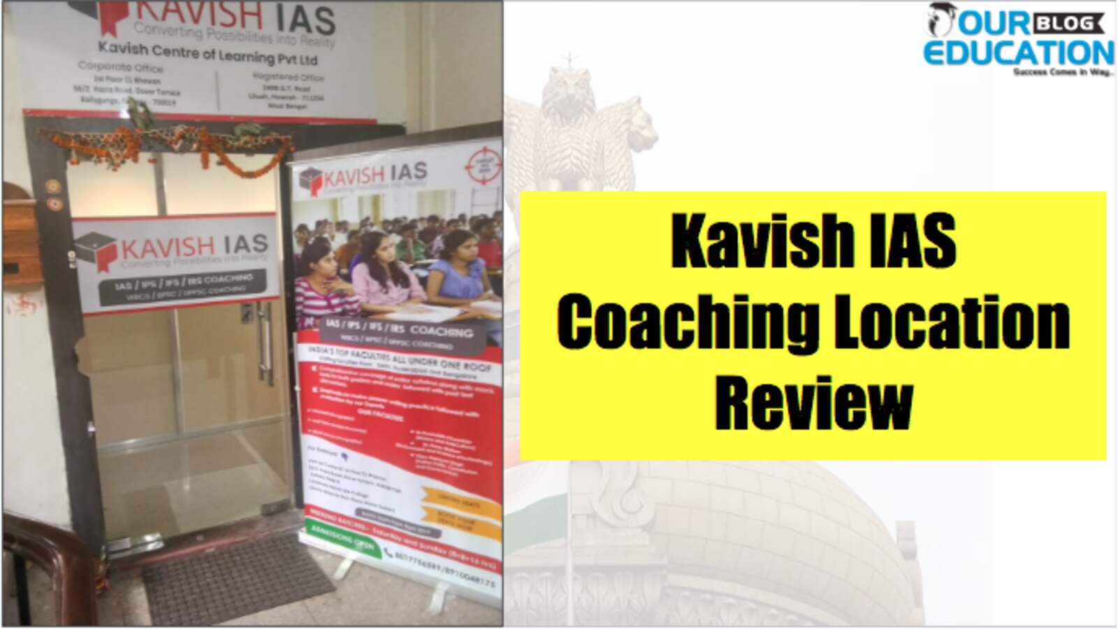 Kavish IAS Coaching Kolkata Location Review
