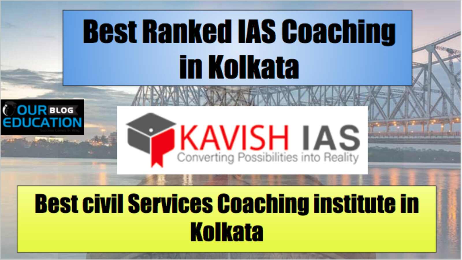 Kavish IAS Coaching Kolkata Ranking Review