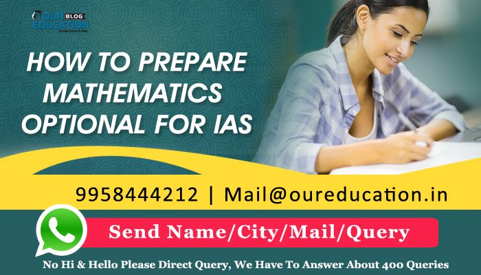 HOW TO PREPARE MATHEMATICS OPTIONAL FOR IAS