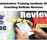 Administrative Training Institute UPSC Coaching Kolkata Review
