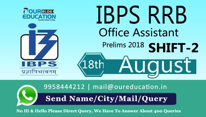 IBPS RRB Office Assistant Prelims 2018 - 18th August Shift 1 - Exam Analysis