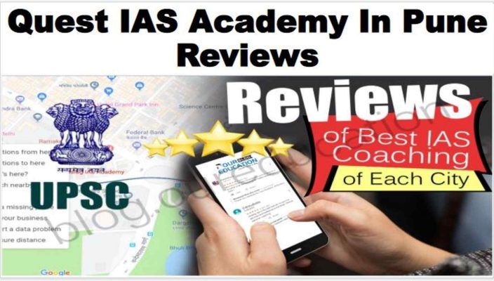 Quest IAS Academy in Pune Reviews