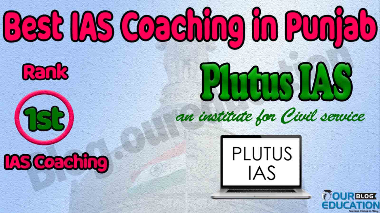 Best IAS Coaching in Punjab
