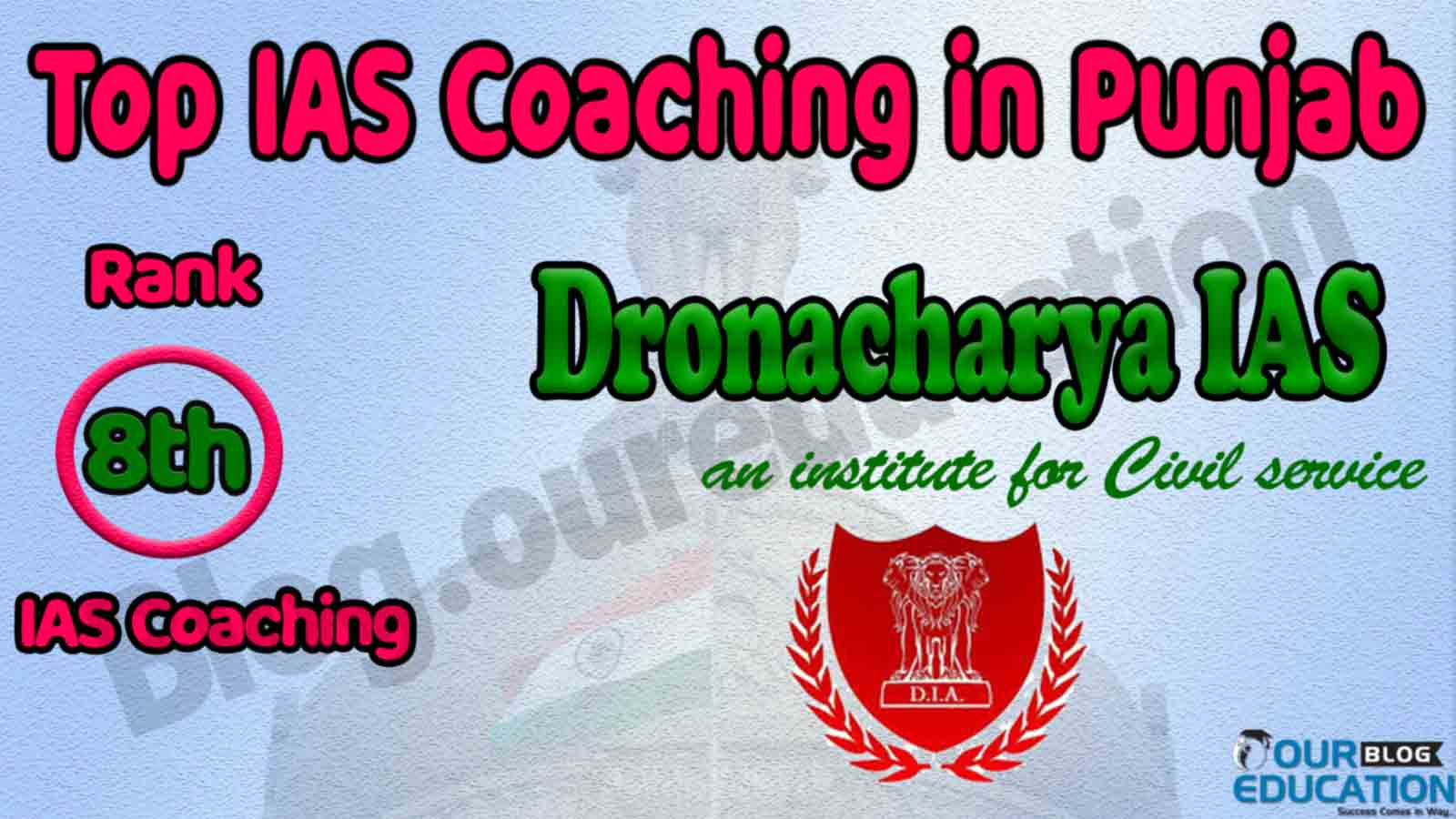 Top IAS Coaching in Punjab Top IAS Coaching in Punjab