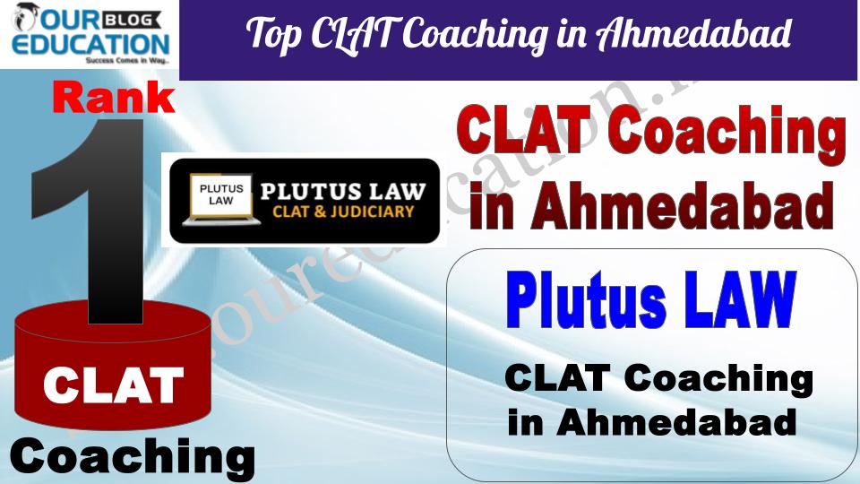 Top CLAT Coaching in Ahmedabad Plutus LAW