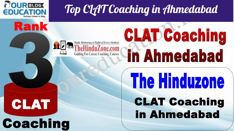 Top CLAT Coaching in Ahmedabad The Hinduzone