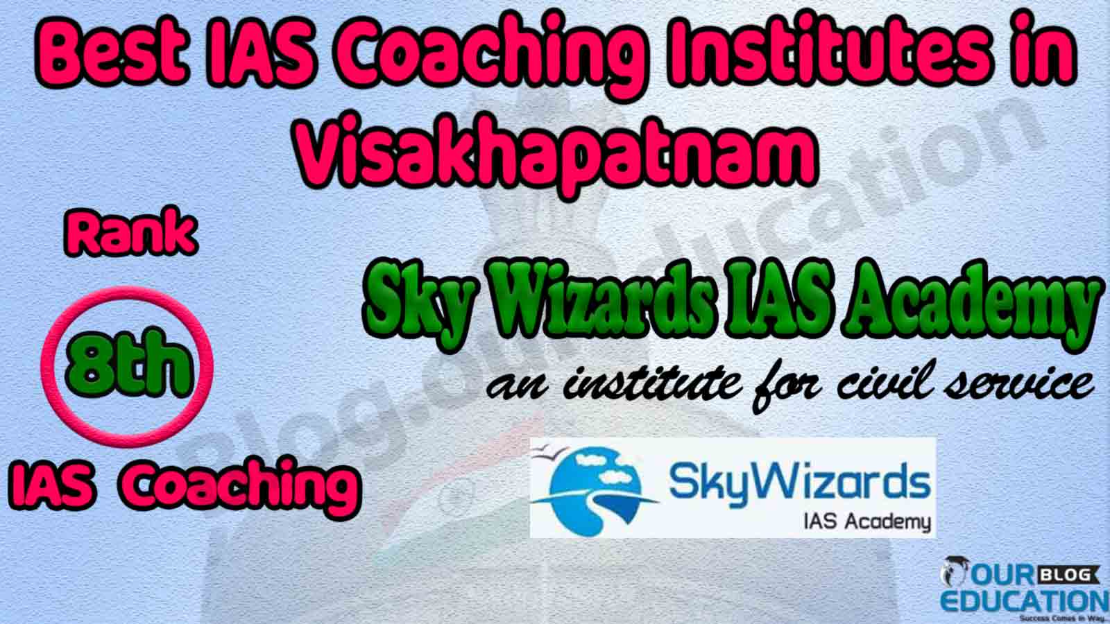 Top IAS Coaching in Visakhapatnam
