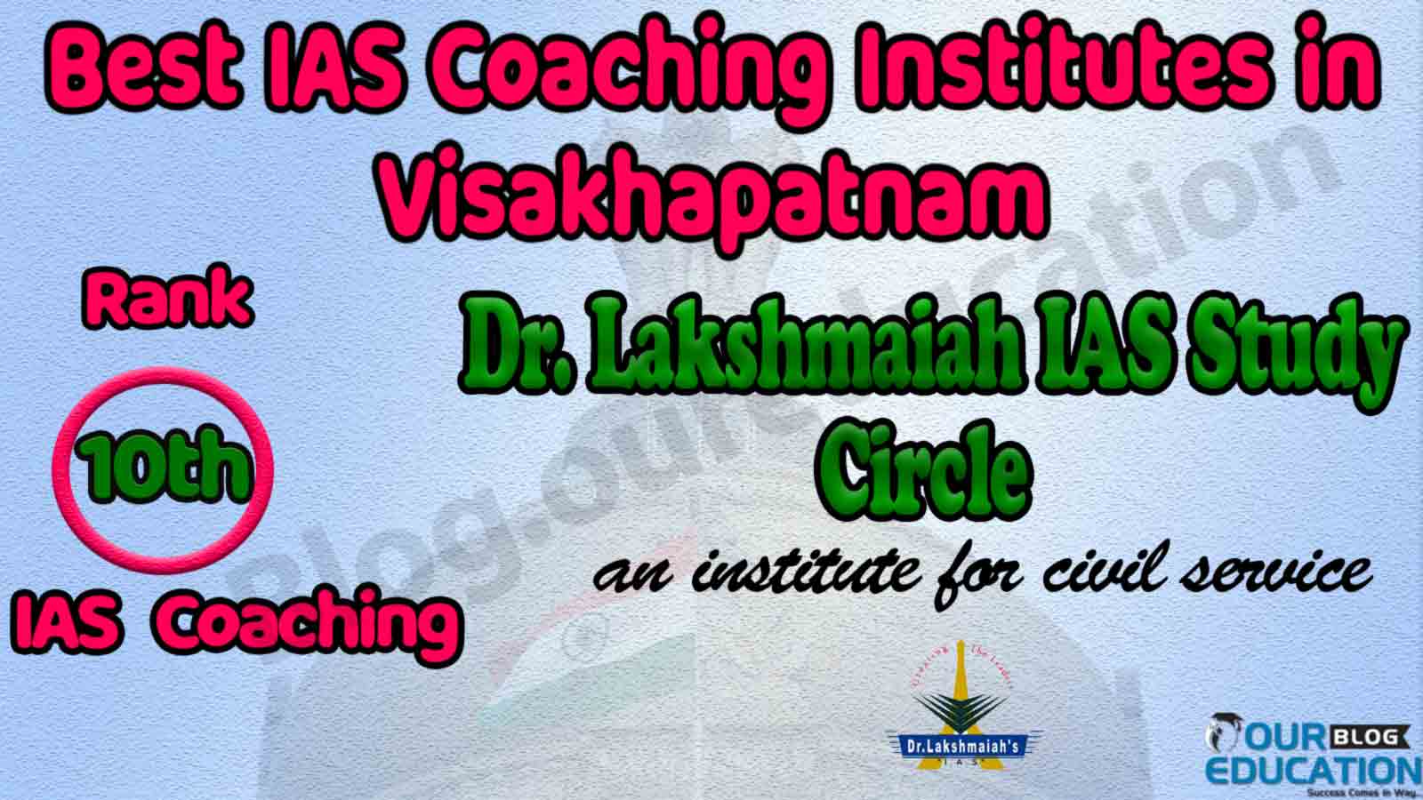 Top UPSC Coaching Institute in Visakhapatnam