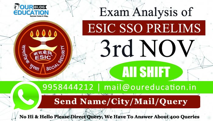 ESIC SSO Prelims 2018 - Overall Exam Analysis - 3rd November