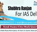 Shubhra Ranjan IAS Delhi