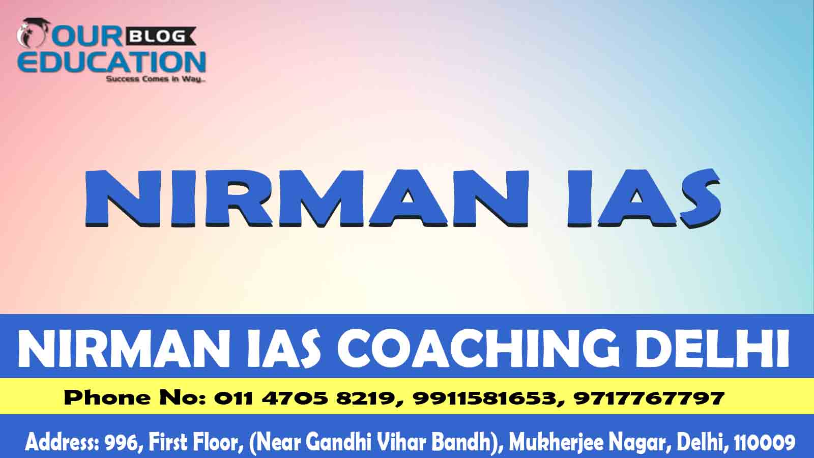 IAS Coaching In Delhi