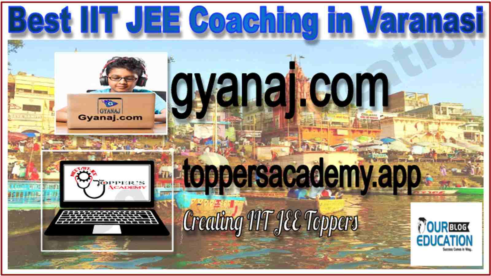 Best IIT-JEE Coaching in Varanasi