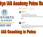 Chanakya IAS Academy in Patna reviews