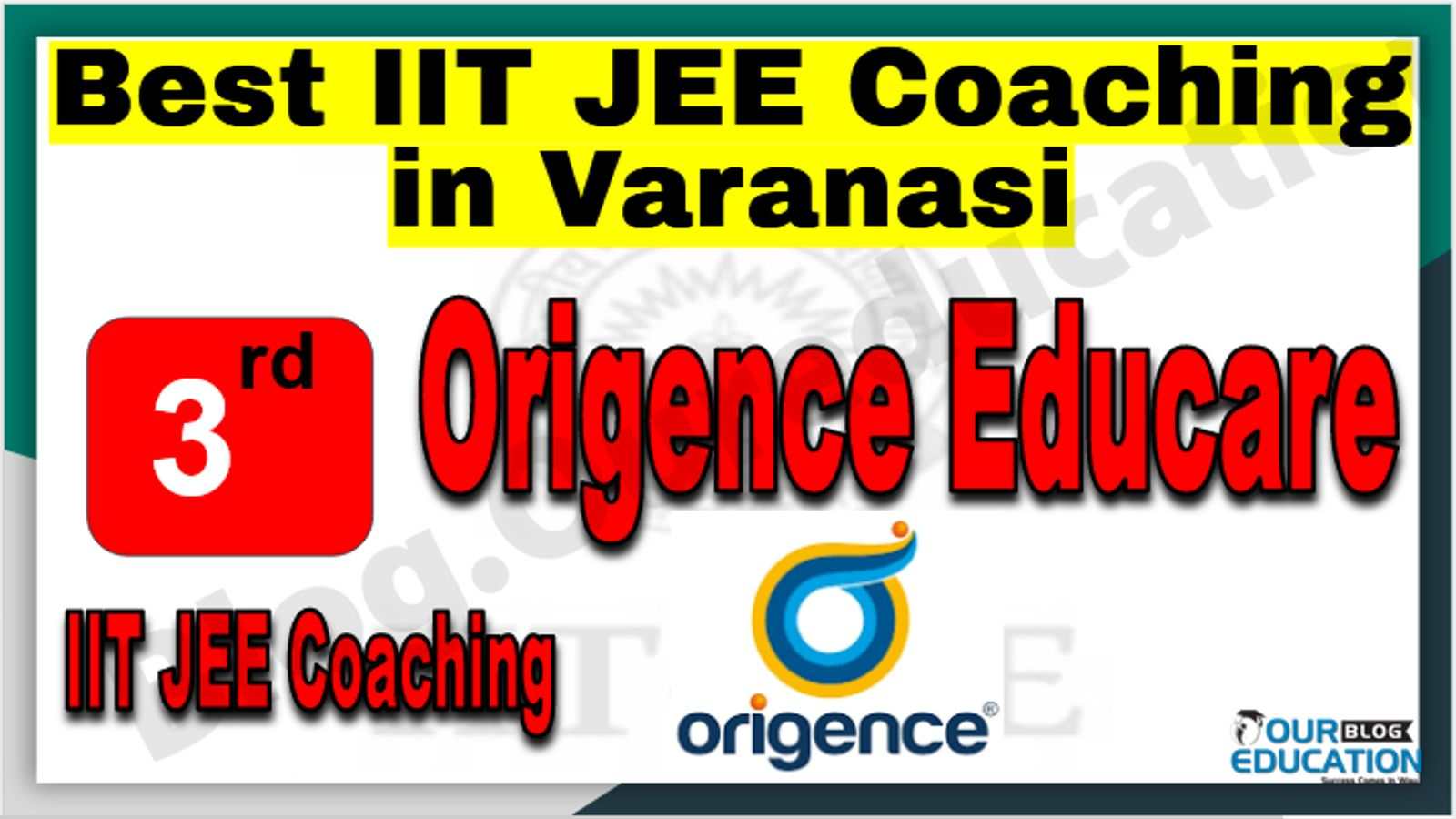 Rank 3rd IIT JEE Coaching in Varanasi