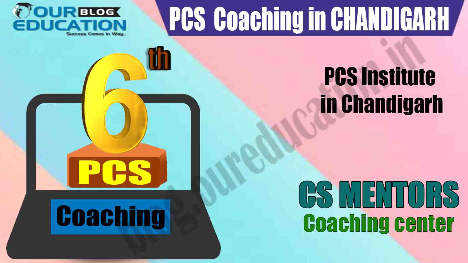 Best PCS Coaching in Chandigarh Best PCS Coaching in Chandigarh