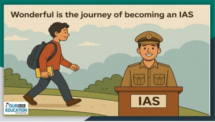 Wonderful journey to become an IAS officer
