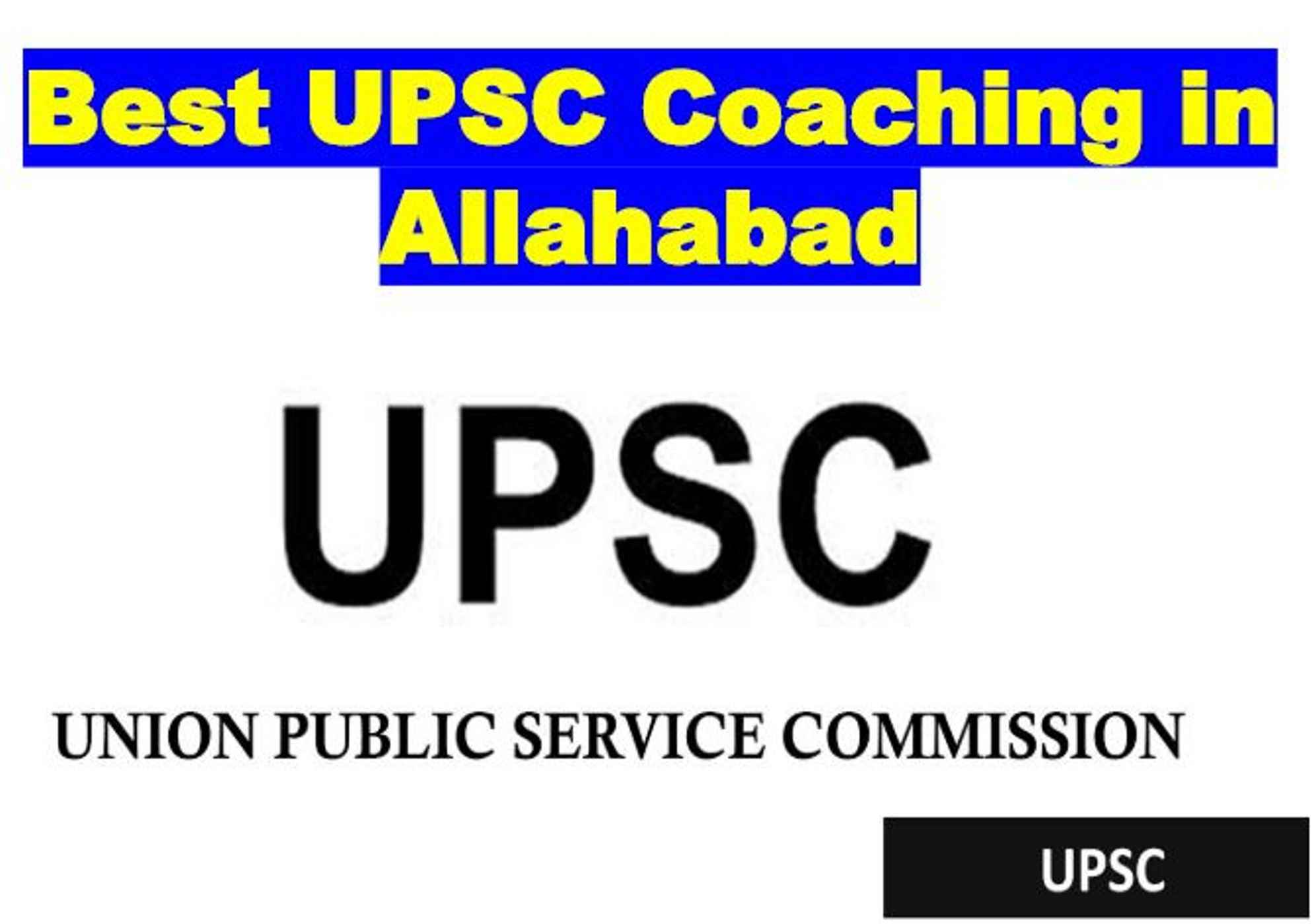 Top UPSC Coaching in Allahabad