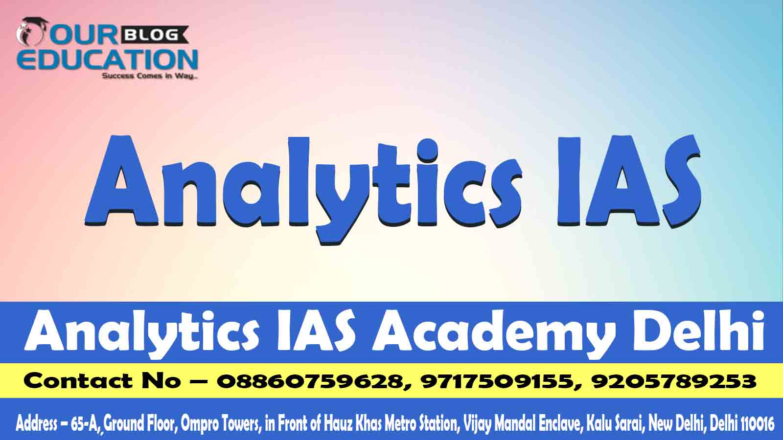IAS Coachng In Delhi 