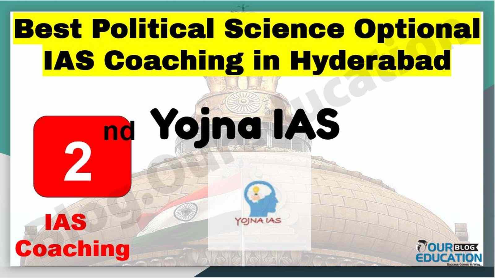 Best Political Science Optional IAS Coaching in Hyderabad